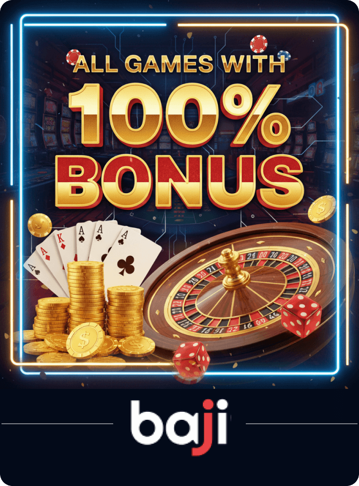 baji all games with 100% bonus